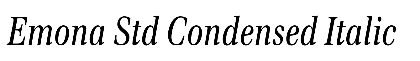 Emona Std Condensed Italic